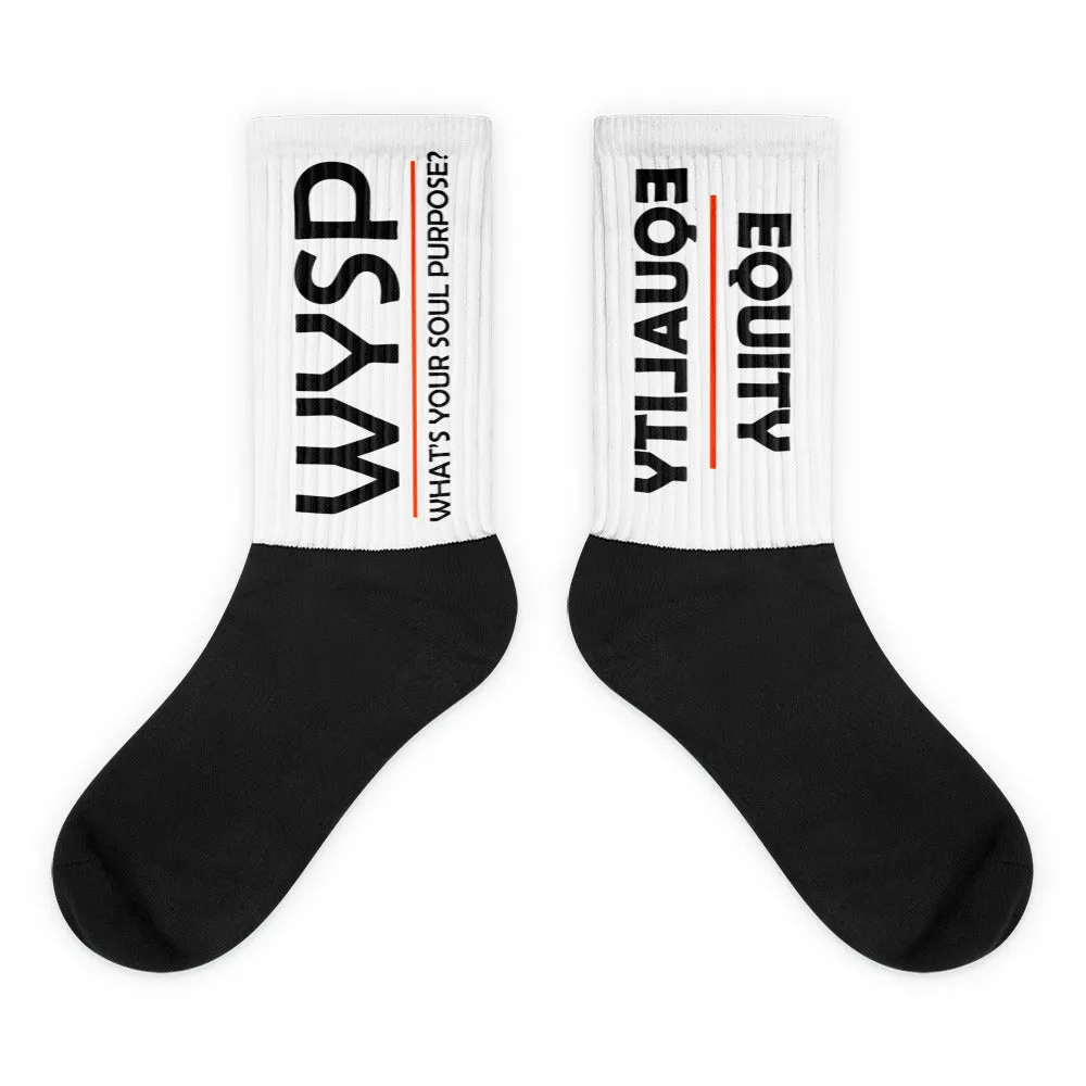 WYSP - Equity Over Equality - Bold - Black - White & Black Foot Sublimated Socks